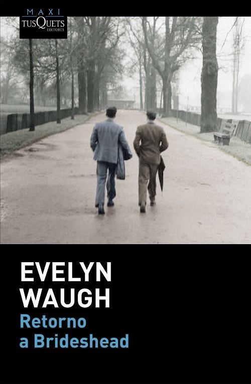 RETORNO A BRIDESHEAD | 9788490661338 | WAUGH,EVELYN | Llibreria Geli - Llibreria Online de Girona - Comprar llibres en català i castellà