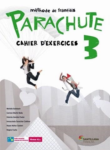 PARACHUTE-3(CAHIER D'EXERCICES) | 9788490490174 | A.A.V.V. | Llibreria Geli - Llibreria Online de Girona - Comprar llibres en català i castellà