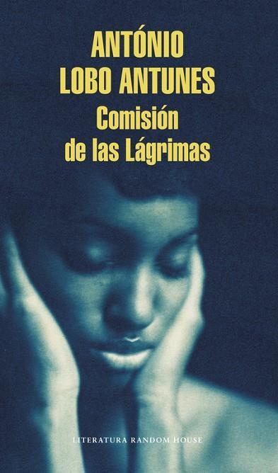 COMISIÓN DE LAS LÁGRIMAS | 9788439730170 | LOBO ANTUNES,ANTÓNIO | Llibreria Geli - Llibreria Online de Girona - Comprar llibres en català i castellà