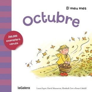 OCTUBRE | 9788424655815 | ESPOT, LAURA/MONSERRAT, DAVID/TORT, ELISABETH | Llibreria Geli - Llibreria Online de Girona - Comprar llibres en català i castellà