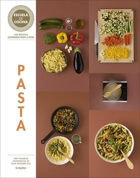 PASTA(ESCUELA DE COCINA) | 9788416220717 | ZAVAN,LAURA | Libreria Geli - Librería Online de Girona - Comprar libros en catalán y castellano