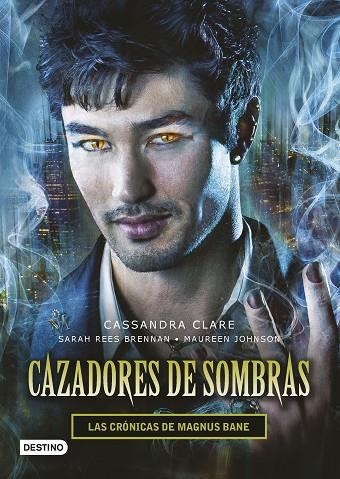 CAZADORES DE SOMBRAS.LAS CRÓNICAS DE MAGNUS BANE | 9788408145257 | CLARES,CASSANDRA  | Llibreria Geli - Llibreria Online de Girona - Comprar llibres en català i castellà