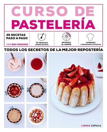 CURSO DE PASTELERÍA | 9788448021856 | Llibreria Geli - Llibreria Online de Girona - Comprar llibres en català i castellà