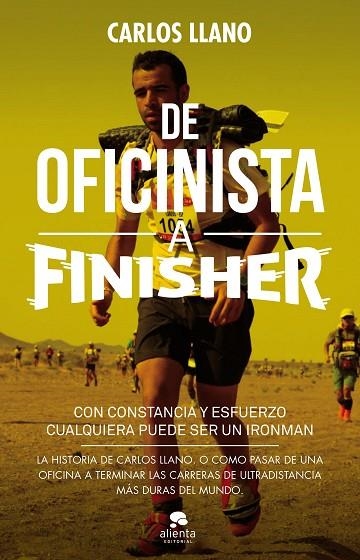 DE OFICINISTA A FINISHER | 9788415678663 | LLANO FERNÁNDEZ,CARLOS | Llibreria Geli - Llibreria Online de Girona - Comprar llibres en català i castellà