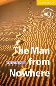 THE MAN FROM NOWHERE (WITH DOWNLOADABLE AUDIO) | 9780521783613 | SMITH,BERNARD | Llibreria Geli - Llibreria Online de Girona - Comprar llibres en català i castellà