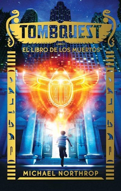 TOMBQUEST-1.EL LIBRO DE LOS MUERTOS | 9788496886445 | NORTHROP,MICHAEL | Llibreria Geli - Llibreria Online de Girona - Comprar llibres en català i castellà