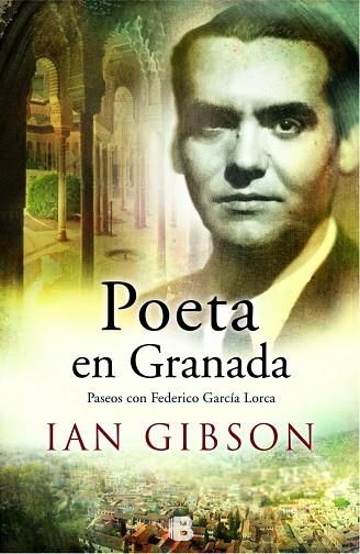 POETA EN GRANADA (TD) | 9788466657754 | GIBSON,IAN | Libreria Geli - Librería Online de Girona - Comprar libros en catalán y castellano