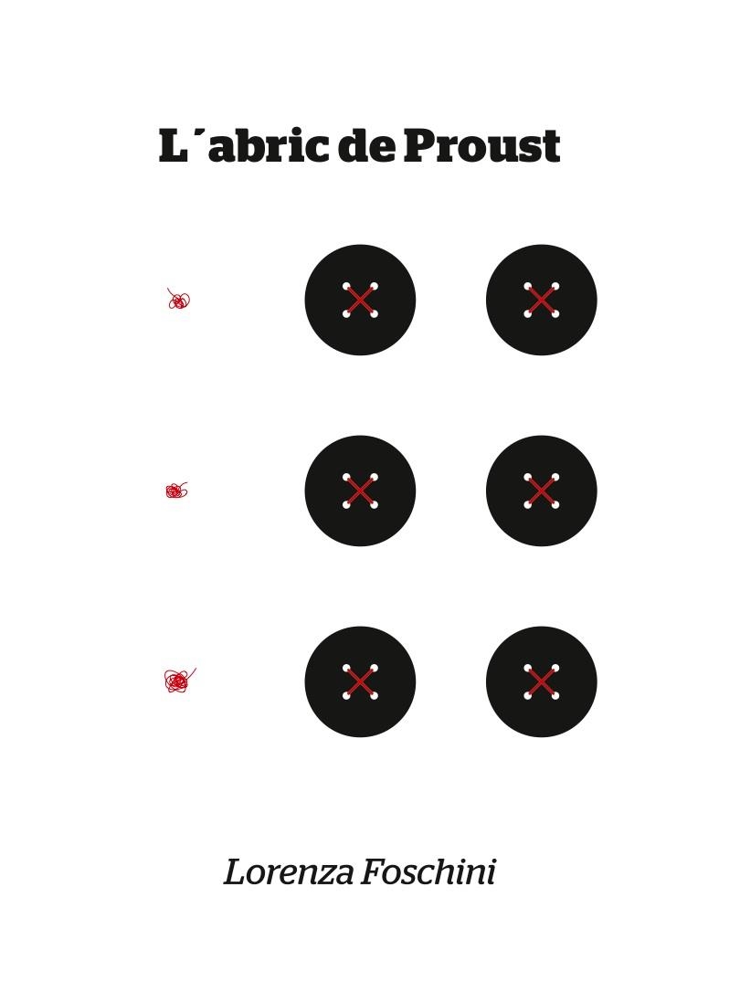 L'ABRIC DE PROUST | 9788494363085 | FOSCHINI,LORENZA | Llibreria Geli - Llibreria Online de Girona - Comprar llibres en català i castellà