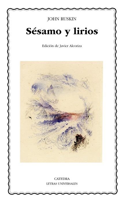 SÉSAMO Y LIRIOS | 9788437634500 | RUSKIN,JOHN | Llibreria Geli - Llibreria Online de Girona - Comprar llibres en català i castellà