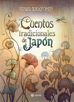 CUENTOS TRADICIONALES DE JAPÓN | 9788494286186 | GORDON SMITH,RICHARD | Llibreria Geli - Llibreria Online de Girona - Comprar llibres en català i castellà