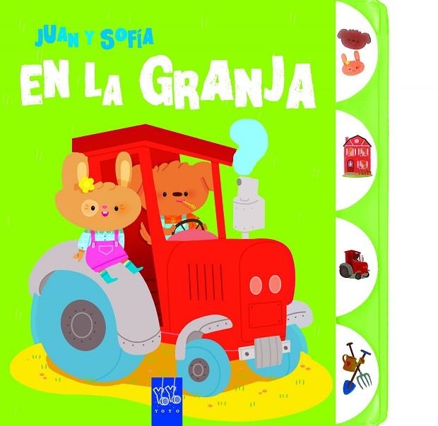 JUAN Y SOFÍA EN LA GRANJA | 9788408139393 | YOYO | Llibreria Geli - Llibreria Online de Girona - Comprar llibres en català i castellà