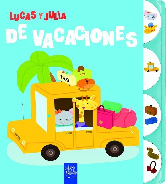 LUCAS Y JULIA DE VACACIONES | 9788408139416 | YOYO | Llibreria Geli - Llibreria Online de Girona - Comprar llibres en català i castellà