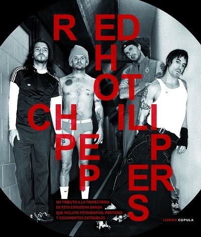 RED HOT CHILI PEPPERS | 9788448021450 | GAAR,GILLIAN G. | Llibreria Geli - Llibreria Online de Girona - Comprar llibres en català i castellà