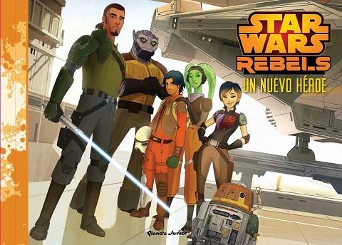 STAR WARS REBELS.UN NUEVO HÉROE | 9788408142447 | AA. VV. | Llibreria Geli - Llibreria Online de Girona - Comprar llibres en català i castellà