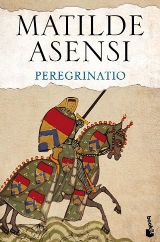 PEREGRINATIO | 9788408144014 | ASENSI,MATILDE | Llibreria Geli - Llibreria Online de Girona - Comprar llibres en català i castellà