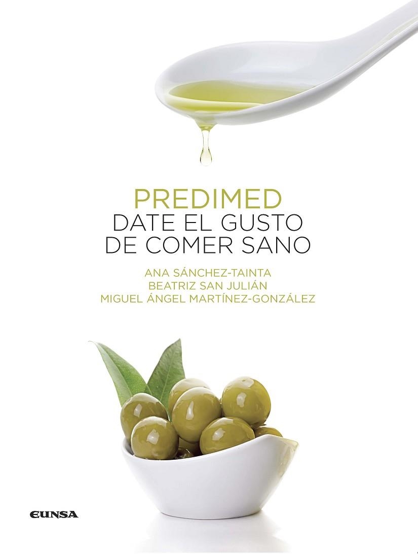 PREDIMED DATE EL GUSTO DE COMER SANO | 9788431330767 | A.A.D.D. | Llibreria Geli - Llibreria Online de Girona - Comprar llibres en català i castellà