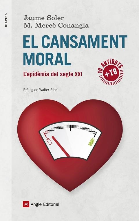 EL CANSAMENT MORAL.L'EPIDÈMIA DEL SEGLE XXI | 9788416139699 | SOLER,JAUME/CONANGLA,M. MERCÈ | Llibreria Geli - Llibreria Online de Girona - Comprar llibres en català i castellà