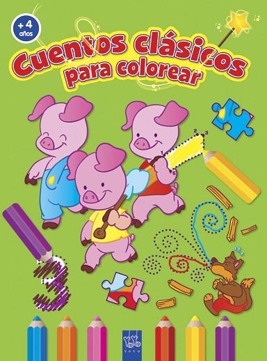 CUENTOS CLÁSICOS PARA COLOREAR (+4 AÑOS) | 9788408037194 | YOYO | Llibreria Geli - Llibreria Online de Girona - Comprar llibres en català i castellà