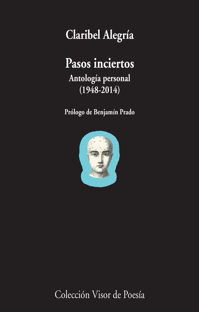 PASOS INCIERTOS.ANTOLOGÍA PERSONAL (1948-2014) | 9788498959239 | ALEGRÍA,CLARIBEL | Llibreria Geli - Llibreria Online de Girona - Comprar llibres en català i castellà