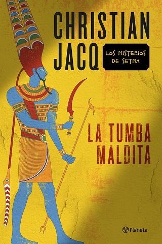 LA TUMBA MALDITA (TD) | 9788408145837 | JACQ,CHRISTIAN | Libreria Geli - Librería Online de Girona - Comprar libros en catalán y castellano