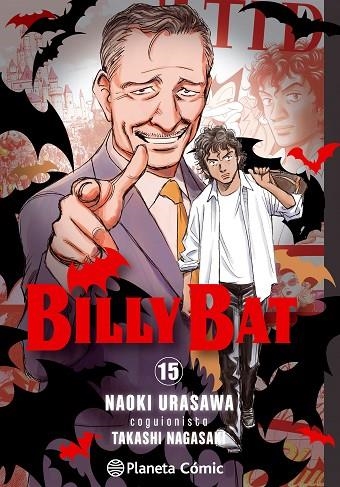 BILLY BAT-15 | 9788468476339 | URASAWA,NAOKI/NAGASAKI,TAKASHI | Llibreria Geli - Llibreria Online de Girona - Comprar llibres en català i castellà