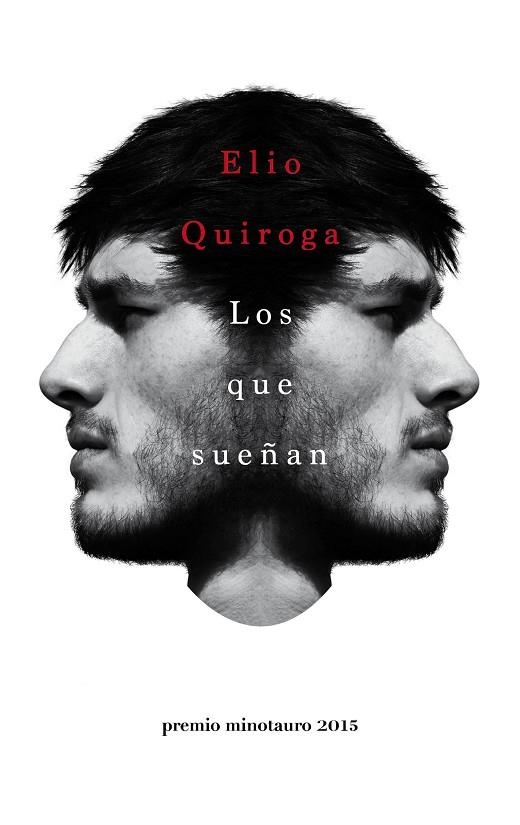 LOS QUE SUEÑAN (TD) | 9788445002797 | QUIROGA,ELIO | Llibreria Geli - Llibreria Online de Girona - Comprar llibres en català i castellà