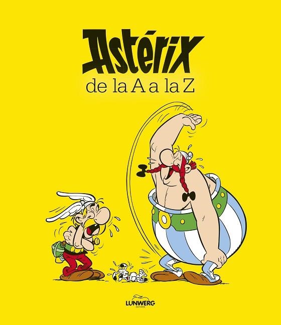 ASTÉRIX DE LA A A LA Z | 9788416489015 | Llibreria Geli - Llibreria Online de Girona - Comprar llibres en català i castellà