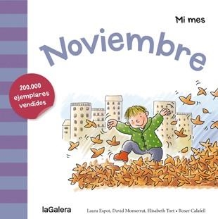 NOVIEMBRE.MI MES | 9788424655945 | ESPOT,LAURA/MONTSERRAT,DAVID/TORT,ELISABETH/CALAFELL,ROSER (IL) | Llibreria Geli - Llibreria Online de Girona - Comprar llibres en català i castellà