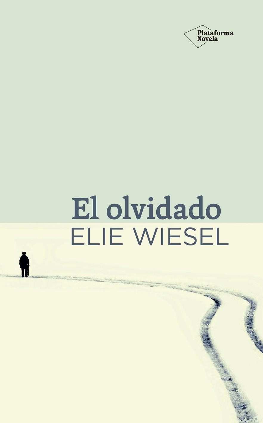 EL OLVIDADO | 9788416256624 | WIESEL,ELIE | Llibreria Geli - Llibreria Online de Girona - Comprar llibres en català i castellà