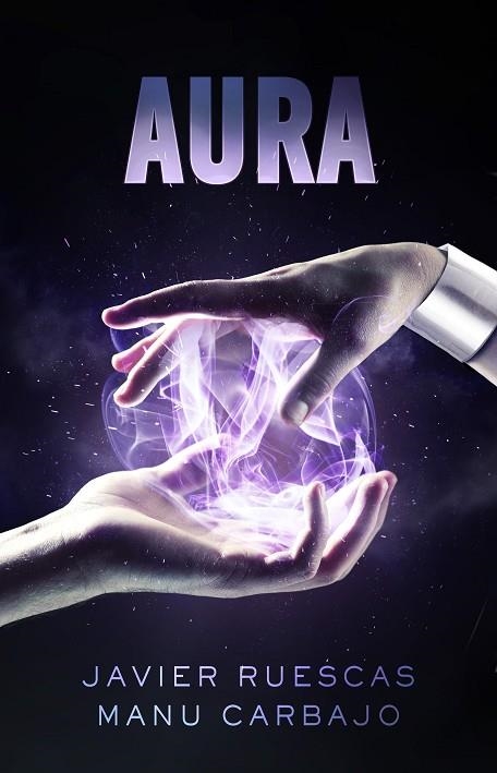 AURA(ELECTRO-2) | 9788468316307 | RUESCAS,JAVIER/CARBAJO,MANU | Llibreria Geli - Llibreria Online de Girona - Comprar llibres en català i castellà