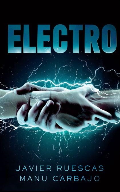 ELECTRO-1 | 9788468316291 | RUESCAS,JAVIER/CARBAJO,MANU | Llibreria Geli - Llibreria Online de Girona - Comprar llibres en català i castellà