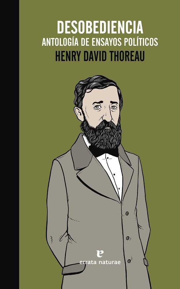 DESOBEDIENCIA.ANTOLOGÍA DE ENSAYOS POLÍTICOS | 9788416544028 | THOREAU,HENRY DAVID | Libreria Geli - Librería Online de Girona - Comprar libros en catalán y castellano