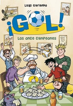 GOL-33.LOS ONCE CAMPEONES | 9788490434505 | GARLANDO,LUIGI | Llibreria Geli - Llibreria Online de Girona - Comprar llibres en català i castellà