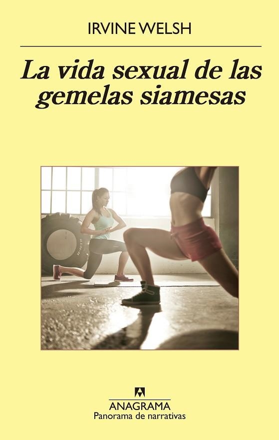 LA VIDA SEXUAL DE LAS GEMELAS SIAMESAS | 9788433979377 | WELSH,IRVINE | Libreria Geli - Librería Online de Girona - Comprar libros en catalán y castellano