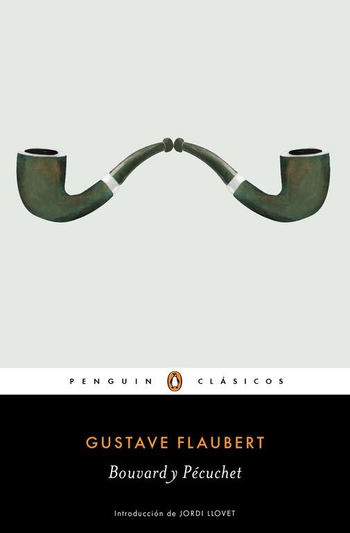 BOUVARD Y PÉCUCHET | 9788491050636 | FLAUBERT,GUSTAVE | Libreria Geli - Librería Online de Girona - Comprar libros en catalán y castellano