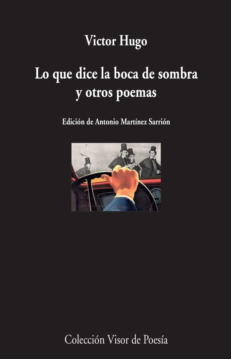 LO QUE DICE LA BOCA DE SOMBRA Y OTROS POEMAS | 9788498959208 | HUGO,VÍCTOR | Libreria Geli - Librería Online de Girona - Comprar libros en catalán y castellano