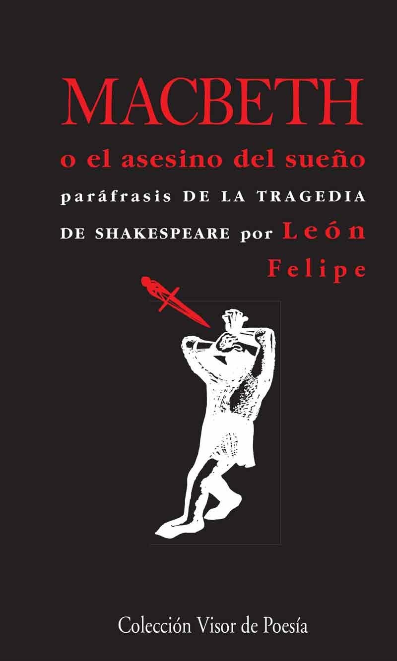 MACBETH O EL ASESINO DEL SUEÑO | 9788498959253 | FELIPE,LEÓN | Llibreria Geli - Llibreria Online de Girona - Comprar llibres en català i castellà