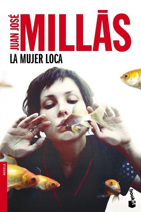 LA MUJER LOCA | 9788432225000 | MILLAS,JUAN JOSE | Llibreria Geli - Llibreria Online de Girona - Comprar llibres en català i castellà