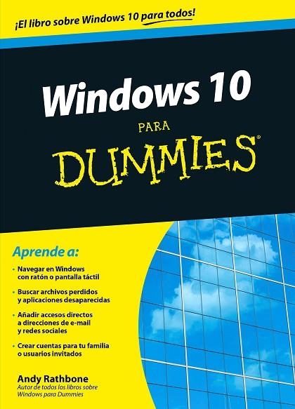 WINDOWS 10 PARA DUMMIES | 9788432902581 | RATHBONE,ANDY | Llibreria Geli - Llibreria Online de Girona - Comprar llibres en català i castellà