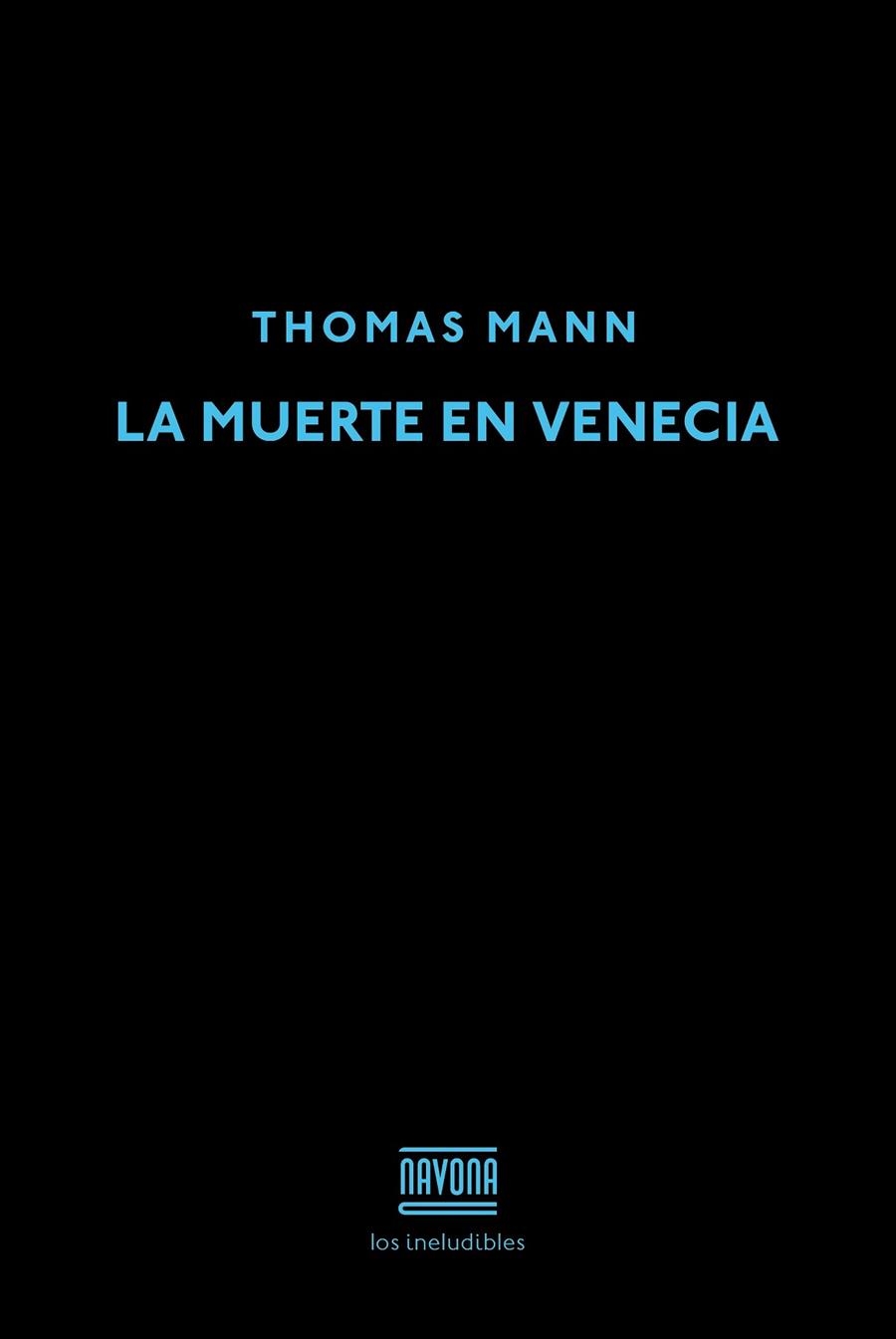 LA MUERTE EN VENECIA (TD) | 9788416259281 | MANN,THOMAS | Llibreria Geli - Llibreria Online de Girona - Comprar llibres en català i castellà