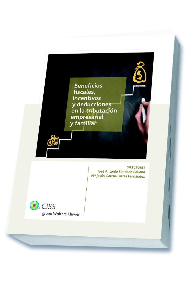 BENEFICIOS FISCALES,INCENTIVOS Y DEDUCCIONES EN LA TRIBUTACIÓN EMPRESARIAL Y FAMILIAR | 9788499545844 | A.A.D.D. | Llibreria Geli - Llibreria Online de Girona - Comprar llibres en català i castellà