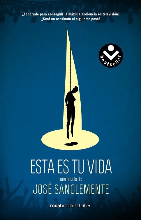 ESTA ES TU VIDA | 9788416240210 | SANCLEMENTE,JOSÉ | Llibreria Geli - Llibreria Online de Girona - Comprar llibres en català i castellà