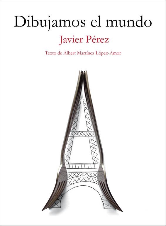 DIBUJAMOS EL MUNDO | 9788403509702 | PÉREZ,JAVIER/MARTÍNEZ LÓPEZ-AMOR,ALBERT | Llibreria Geli - Llibreria Online de Girona - Comprar llibres en català i castellà