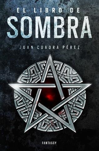 EL LIBRO DE SOMBRA (LA SAGA DE LA CIUDAD 2) | 9788415831730 | CUADRA PÉREZ,JUAN | Llibreria Geli - Llibreria Online de Girona - Comprar llibres en català i castellà