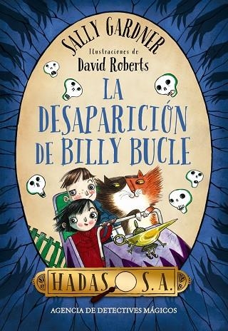 LA DESAPARICIÓN DE BILLY BUCLE (HADAS,S.A.) | 9788467871708 | GARDNER,SALLY/ROBERTS,DAVID (IL) | Libreria Geli - Librería Online de Girona - Comprar libros en catalán y castellano