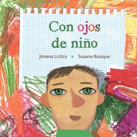 CON OJOS DE NIÑO | 9788415784487 | LICITRA, JIMENA | Llibreria Geli - Llibreria Online de Girona - Comprar llibres en català i castellà