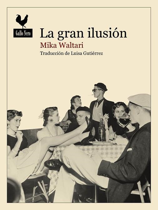 LA GRAN ILUSIÓN | 9788416529216 | WALTARI,MIKA | Llibreria Geli - Llibreria Online de Girona - Comprar llibres en català i castellà