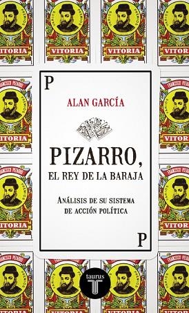 PIZARRO,EL REY DE LA BARAJA | 9788430617234 | GARCIA,ALAN | Llibreria Geli - Llibreria Online de Girona - Comprar llibres en català i castellà