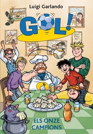 GOL-33.ELS ONZE CAMPIONS  | 9788424653781 | GARLANDO,LUIGI | Llibreria Geli - Llibreria Online de Girona - Comprar llibres en català i castellà