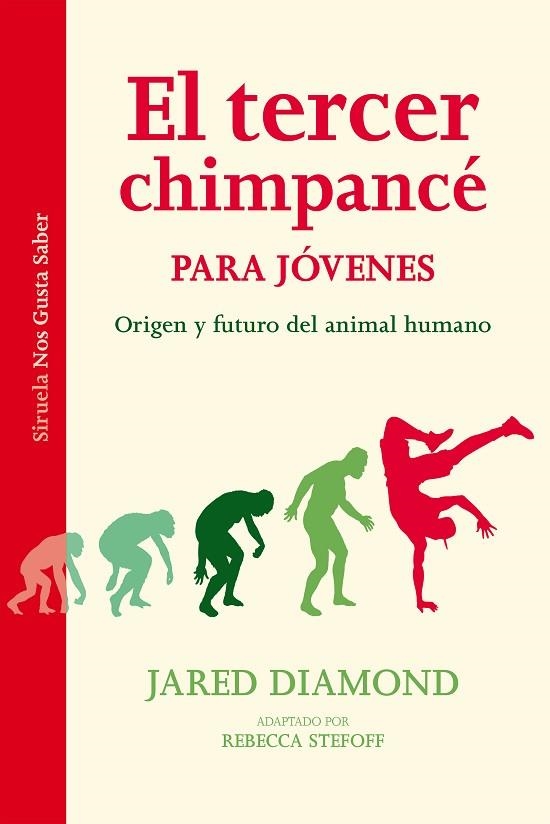 EL TERCER CHIMPANCÉ PARA JÓVENES.ORIGEN Y FUTURO DEL ANIMAL HUMANO | 9788416396207 | DIAMOND,JARED/STETOFF,REBECCA (ADAPTAT) | Llibreria Geli - Llibreria Online de Girona - Comprar llibres en català i castellà